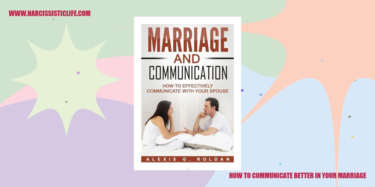 How to Communicate Better in Your Marriage