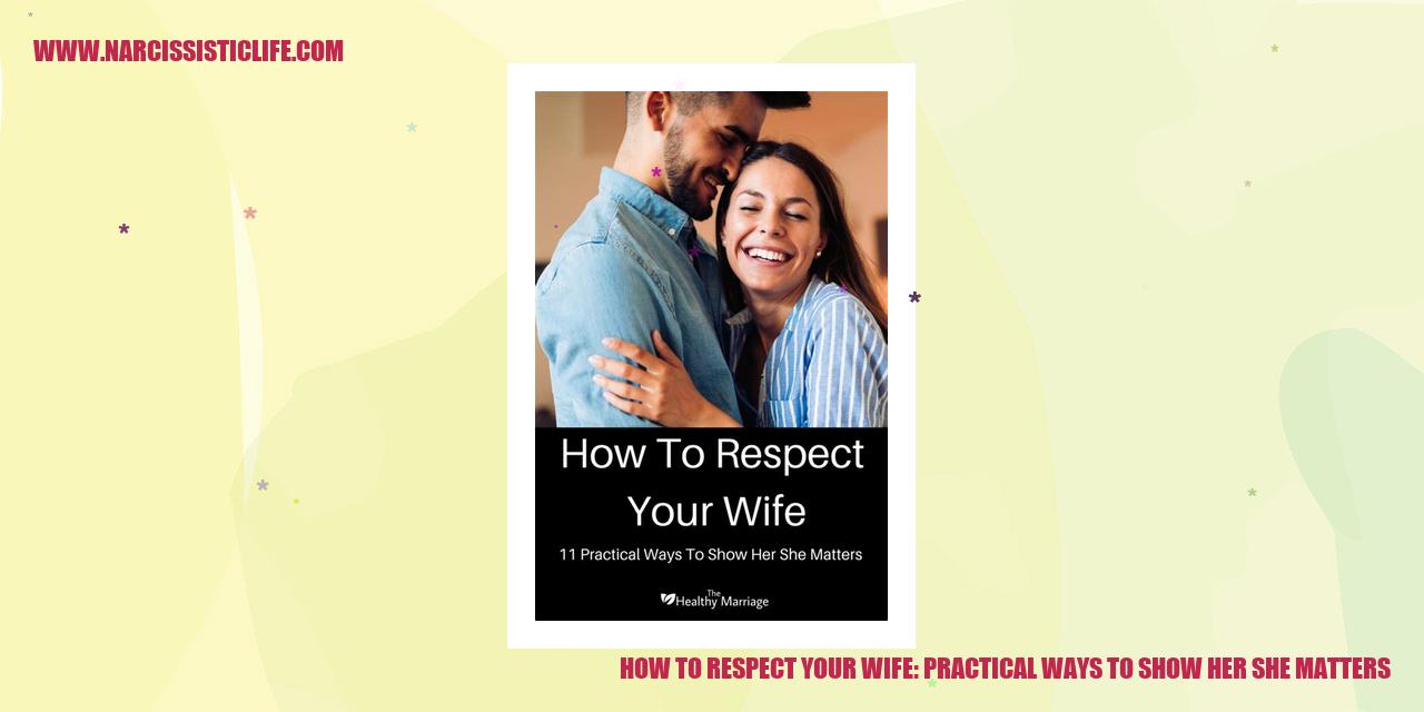 How to Respect Your Wife: Practical Ways To Show Her She Matters